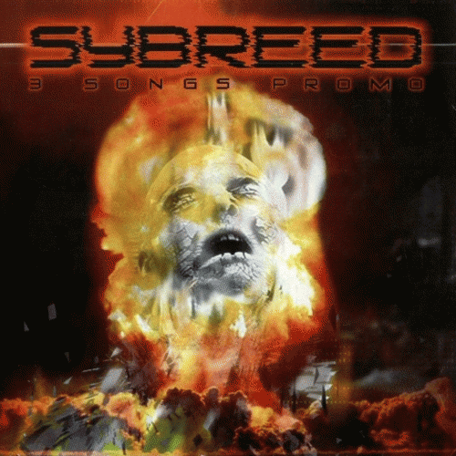 Sybreed : 3 Songs Promo